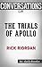 Conversations on The Trials of Apollo by Rick Riordan | Conversation Starters
