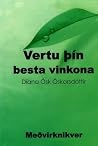 Vertu þín besta vinkona Vertu þín besta vinkona