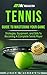 Tennis: Guide to Mastering ...