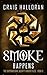 Smoke Happens (The Supernatural Bounty Hunter Files #9)