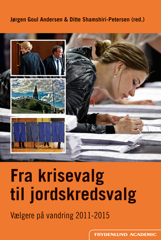 Fra krisevalg til jordskredsvalg: Vælgere på vandring 2011-2015