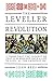 The Leveller Revolution: Ra...