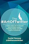 The #ArtOfTwitter by Daniel  Parsons