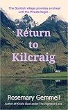 Return to Kilcraig by Rosemary Gemmell