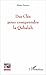 Des Clés pour comprendre la Qabalah (Religions et Spiritualité) by Albert Soued