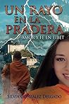 Un Rayo en la Pradera: novela histórica