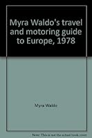 Myra Waldo's Travel And Motoring Guide To Europe