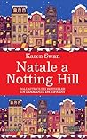 Natale a Notting Hill by Karen Swan