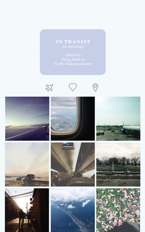 In Transit: An Anthology from Singapore on Airports and Air Travel