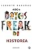 Datos Freak de la historia:...