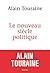 Le nouveau siècle politique (SCIEN HUM (H.C)) (French Edition)