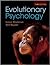 Evolutionary Psychology by Lance Workman