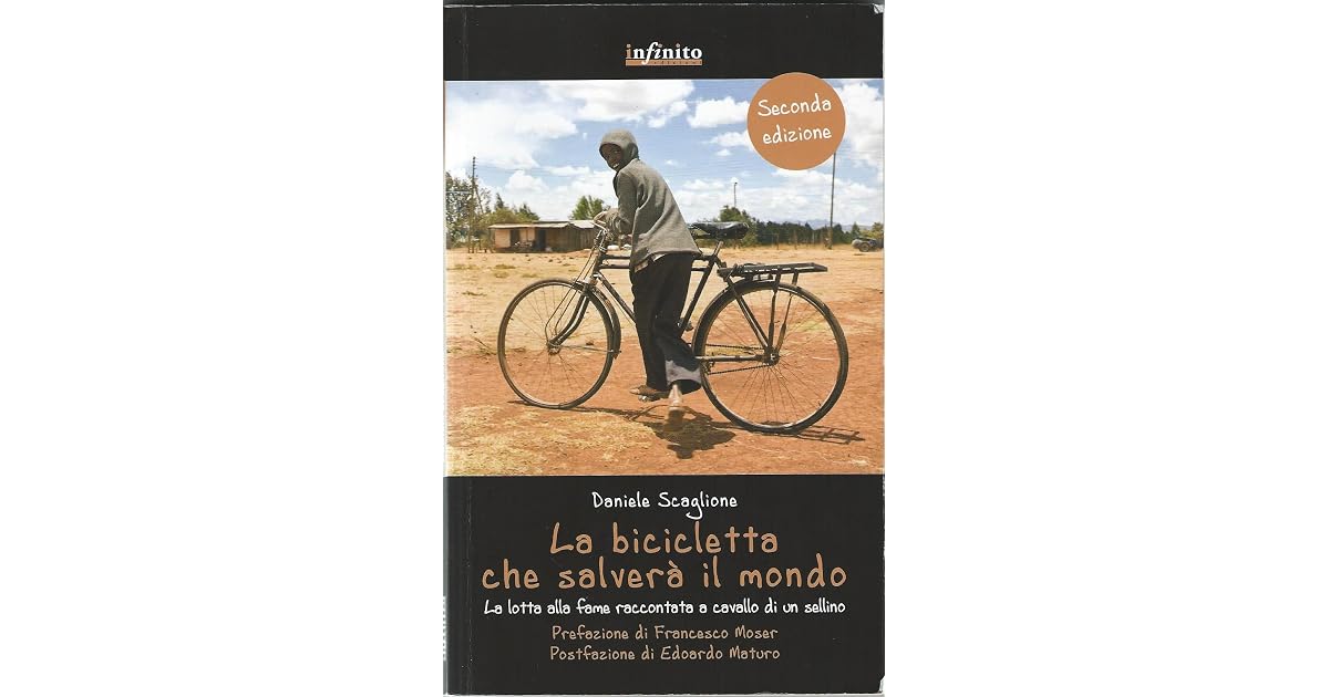 La bicicletta che salverà il mondo by Daniele Scaglione