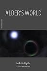 Alder's World: The Complete Scifi Epic Alder's World: The Complete Scifi Epic