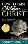 How to Raise Chil...