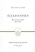 Ecclesiastes: Why Everything Matters