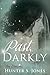 Past, Darkly (In Dreams Book 2)