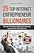 25 Top Internet Entrepreneur Billionaires by Andy Phan