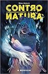 Contronatura #1 by Mirka Andolfo