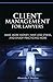 Client Management For Lawyers