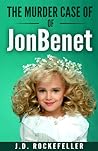 The Murder Case of JonBenet