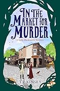 In the Market for Murder (Lady Hardcastle Mysteries, #2)