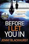 Before I Let You In by Jenny Blackhurst Before I Let You In by Jenny Blackhurst