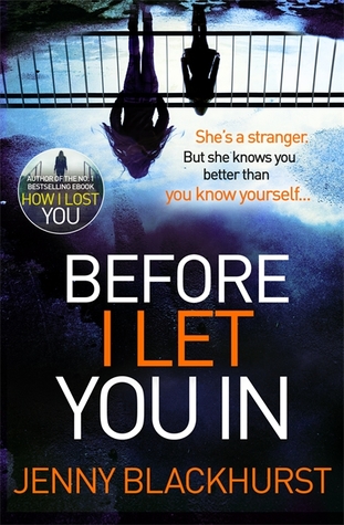 Portada de Before I Let You In, de Jenny Blackhurst