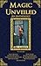 Magic Unveiled: An Anthology