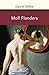 Moll Flanders by Daniel Defoe