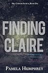 Finding Claire by Pamela Humphrey Finding Claire by Pamela Humphrey