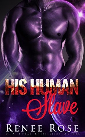 His Human Slave (Zandian Masters, #1)
