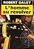 L'Homme au revolver