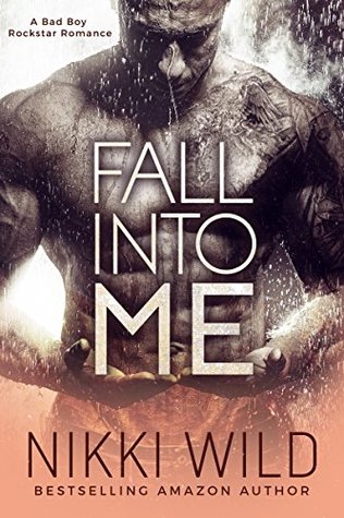 Fall Into Me (Kindle Edition)