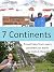 7 Continents: Travel Tales ...