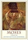 Moses: A Human Life