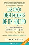 Las cinco disfunciones de un equipo Book cover for Las cinco disfunciones de un equipo