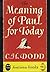 Meaning of Paul for Today