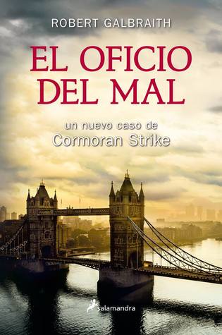 El oficio del mal (Cormoran Strike, #3)