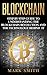 Blockchain by Mark Smith Blockchain by Mark Smith