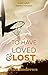 To Have Loved & Lost (Rosem...