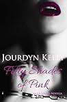 Fifty Shades of Pink (LA Lovers #1.5)