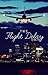 The Flight Delay