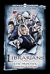The Librarians and the Mother Goose Chase by Greg Cox