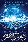 Lightning's Fury (The Oath Saga, #4) Lightning's Fury (The Oath Saga, #4)