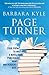Page-Turner: Your Path to Writing a Novel that Publishers Want and Readers Buy