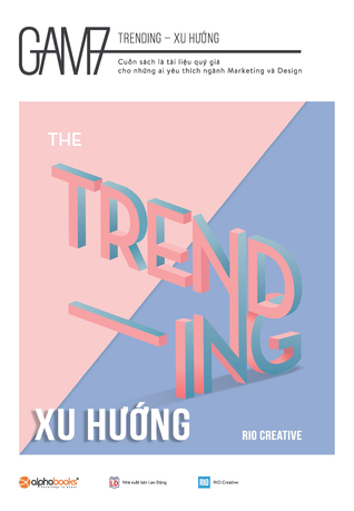 Gam 7 No 2: Xu hướng - Trending
