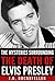 The Mysteries Surrounding the Death of Elvis Presley (J.D. Rockefeller's Book Club)
