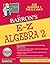 E-Z Algebra 2 (Barron's E-Z Series)