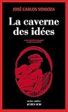 La caverne des idées